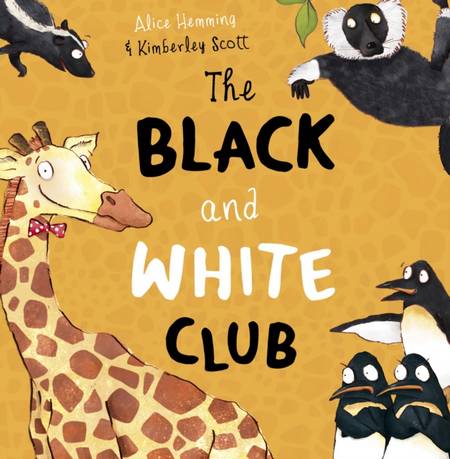 The Black and White Club - Alice Hemming - 9781848866379