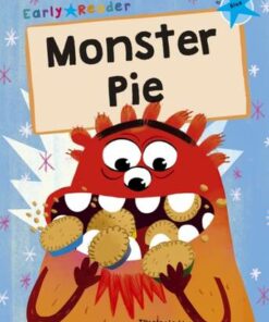 Monster Pie: (Blue Early Reader) - Alison Donald - 9781848868250