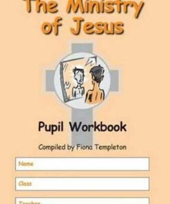 The Ministry of Jesus: CCEA Religious Studies Workbook - Fiona Templeton - 9781904242390