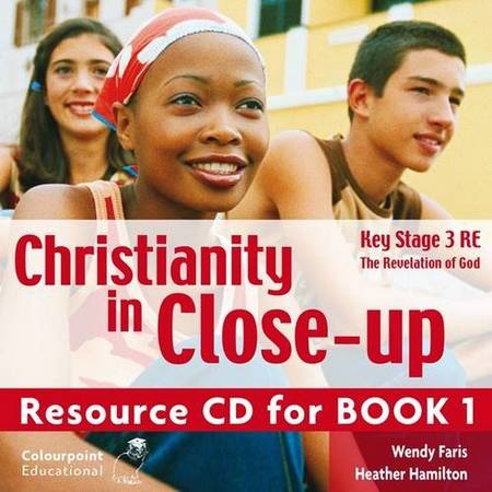 Christianity in Close-Up Book 1 CD: The Revelation of God: CCEA KS3 - Wendy B. Faris - 9781904242857