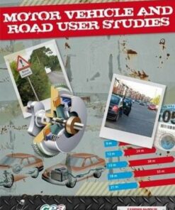 Motor Vehicle and Road User Studies: For CCEA GCSE - Eamonn McPolin - 9781906578312