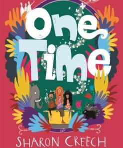 One Time - Sharon Creech - 9781913101664