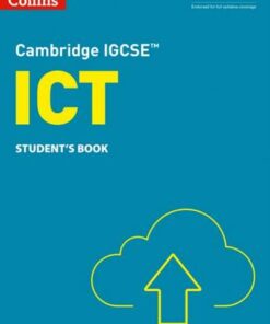 Cambridge IGCSE (TM) ICT Student's Book (Collins Cambridge IGCSE (TM)) - Paul Clowrey - 9780008430924
