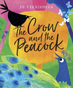 The Crow and the Peacock - Johanna Fernihough - 9780192771551