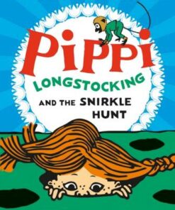 Pippi Longstocking and the Snirkle Hunt - Astrid Lindgren - 9780192772435