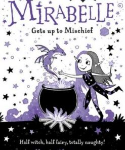 Mirabelle Gets up to Mischief - Harriet Muncaster - 9780192776495