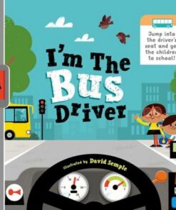 I'm The Bus Driver - David Semple - 9780192777744