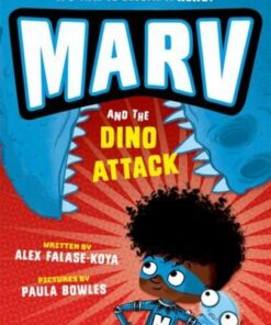 Marv and the Dino Attack - Alex Falase-Koya - 9780192780447