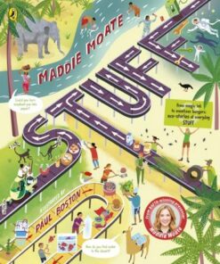 Stuff: Curious Everyday STUFF That Helps Our Planet - Maddie Moate - 9780241489468
