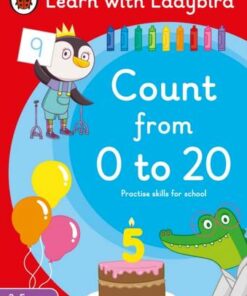 Count from 0 to 20: A Learn with Ladybird Activity Book 3-5 years: Ideal for home learning (EYFS) - Ladybird - 9780241515556