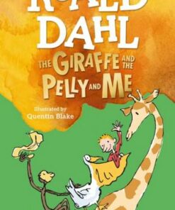 The Giraffe and the Pelly and Me - Roald Dahl - 9780241558508
