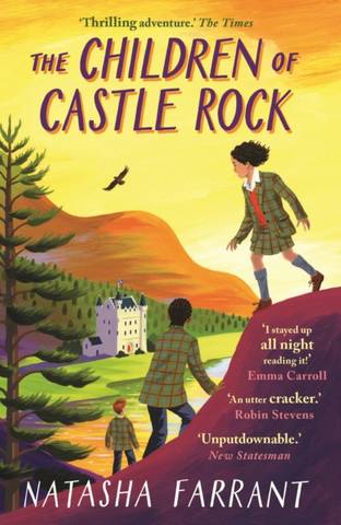The Children of Castle Rock - Natasha Farrant (Literary scout) - 9780571323562