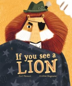 If You See a Lion - Karl Newson - 9780711252325