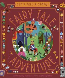 Let's Tell a Story: Fairy Tale Adventure - Lily Murray - 9780711257276