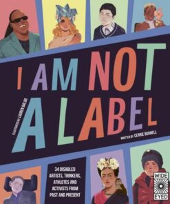 I Am Not a Label: 34 disabled artists