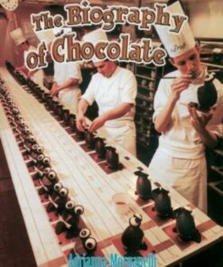 The Biography of Chocolate - Adrianna Morganelli - 9780778725176
