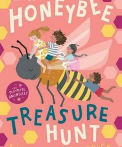 The Honeybee Treasure Hunt: Playdate Adventures - Emma Beswetherick - 9780861542550