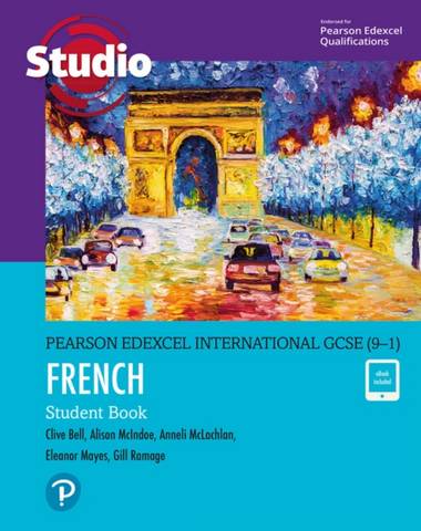 Pearson Edexcel International GCSE (9-1) French Student Book - Clive Bell - 9781292306179