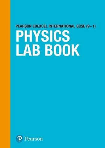 International GCSE (9-1) Physics Lab Book -  - 9781292394916