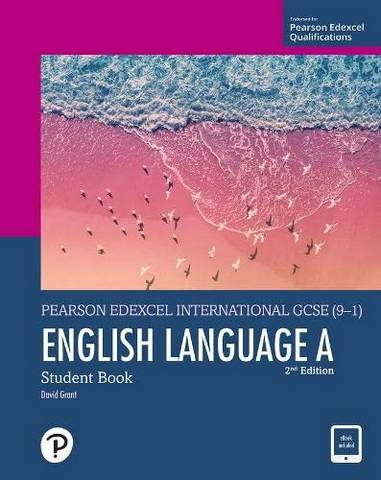 Pearson Edexcel International GCSE (9-1) English Language A Student Book - David Grant - 9781292440002