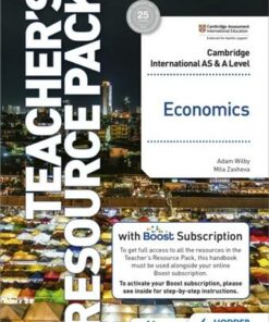 Cambridge International AS and A Level Economics Teacher's Resource Pack - Adam Wilby - 9781398308299
