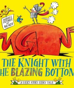 The Knight With the Blazing Bottom - Beach - 9781398506404