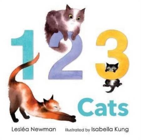 123 Cats: A Cat Counting Book - Leslea Newman - 9781406397956