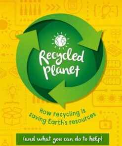 Recycled Planet - Anna Claybourne - 9781445172866