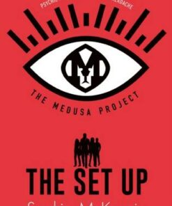 The Medusa Project: The Set-Up - Sophie McKenzie - 9781471189760