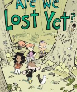 Are We Lost Yet?: Another Wallace the Brave Collection - Will Henry - 9781524874728