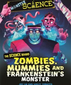 Monster Science: The Science Behind Zombies