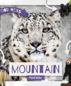 Mountain Food Webs - William Anthony - 9781789980325