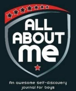 All About Me: An Awesome Self-Discovery Journal for Boys - Summersdale Publishers Ltd - 9781800075542
