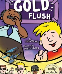 Gold Flush - John Wood - 9781801551489