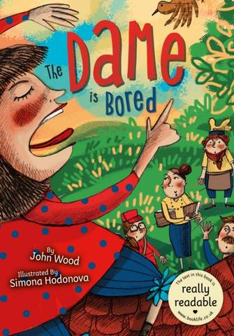The Dame Is Bored - John Wood - 9781801551502