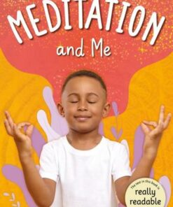 Meditation and Me - William Anthony - 9781801551557