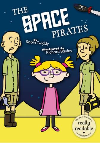 The Space Pirates - Robin Twiddy - 9781801551649
