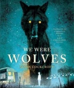 We Were Wolves - Jason Cockcroft - 9781839132001