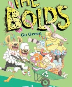 The Bolds Go Green - Julian Clary - 9781839132070