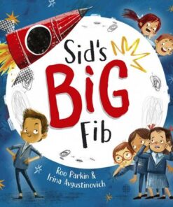 Sid's Big Fib - Roo Parkin - 9781848867611