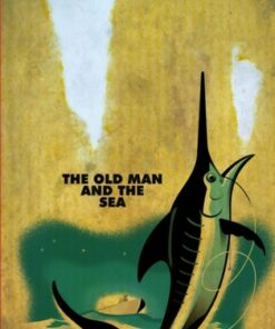 The Old Man and the Sea - Ernest Hemingway - 9780099273967
