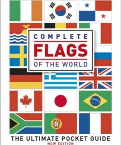 Complete Flags of the World: The Ultimate Pocket Guide - DK - 9780241523568