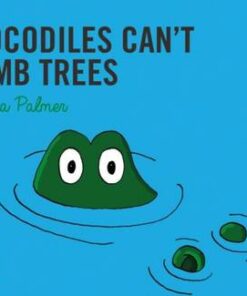 Crocodiles Can't Climb Trees: Targeting the k Sound - Melissa Palmer - 9780367185305