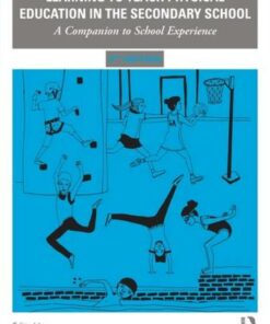 Learning to Teach Physical Education in the Secondary School: A Companion to School Experience - Susan Capel (Brunel University