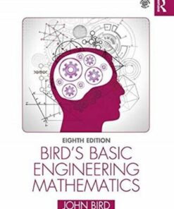 Bird's Basic Engineering Mathematics - John Bird - 9780367643676