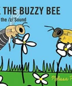 Zack the Buzzy Bee: Targeting the z Sound - Melissa Palmer - 9780367648602