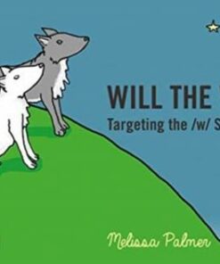 Will the Wolf: Targeting the w Sound - Melissa Palmer - 9780367648787