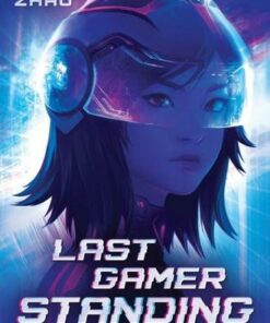 Last Gamer Standing - Katie Zhao - 9780702318252
