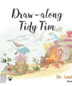 Draw Along With Tidy Tim: Get to Know me: OCD - Louise Lightfoot - 9780815349518