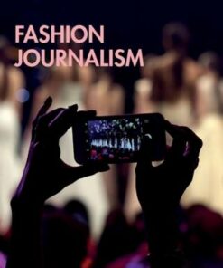 Fashion Journalism - Julie Bradford - 9780815386841